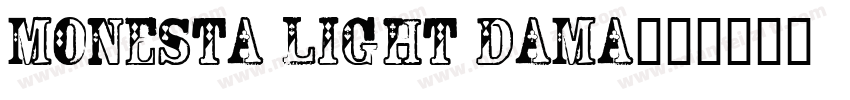 Monesta Light DAMA字体转换